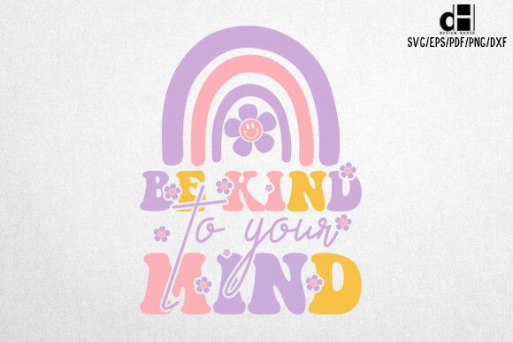 Be Kind Mental Health Sublimation for T-Shirt Designs