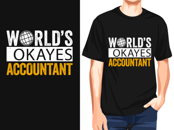 World's Okayest Accountant T-Shirt: A Versatile Graphic Design Asset
